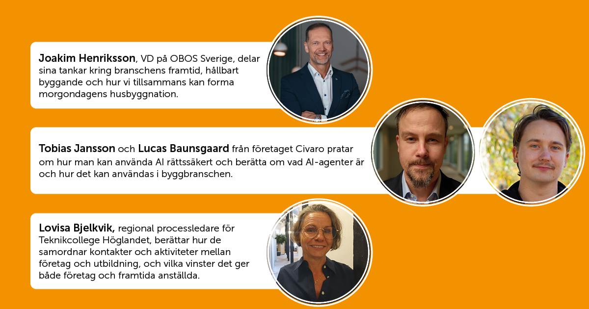 Joakim Henriksson, OBOS Sverige, Tobias Jansson och Lucas Baunsgaard, Civaro, samt Lovisa Bjelkvik, Teknikcollege Höglandet talar under kvällen.
